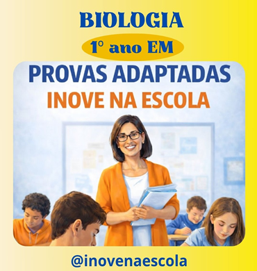 Capa Prova adaptada Biologia 1º ano Ensino Médio