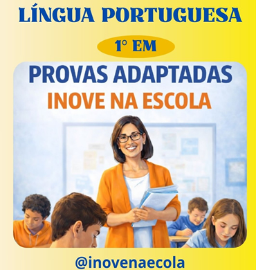 Capa Prova adaptada Português 1º ano Ensino Médio