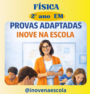 Capa Prova adaptada Física 2º ano Ensino Médio