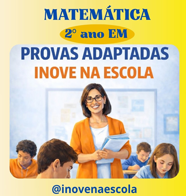 Capa Prova adaptada Matemática 2º ano Ensino médio