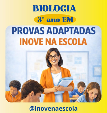 Capa Prova adaptada Biologia 3º ano Ensino Médio