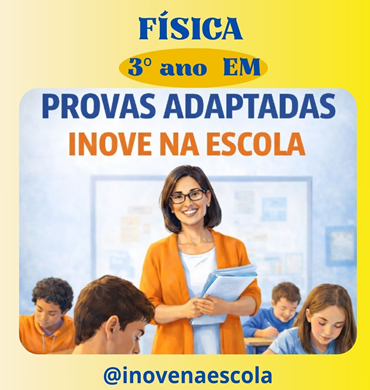 Capa Prova adaptada Física 3º ano Ensino Médio