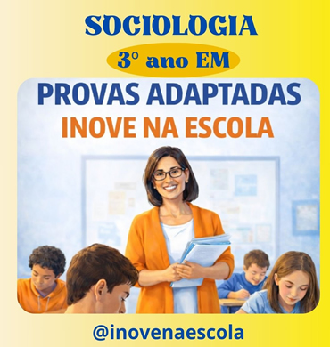 Capa Prova adaptada Sociologia 3º ano Ensino Médio