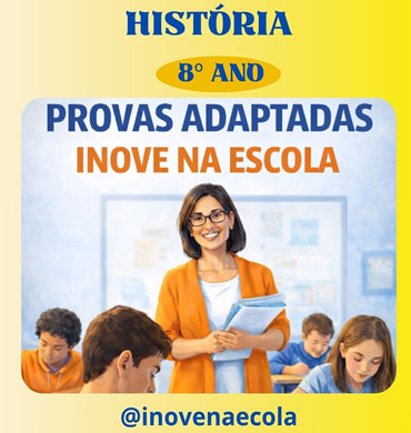 Capa Prova adaptada História 8º ano