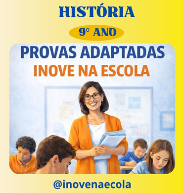 Capa Prova adaptada História 9º ano